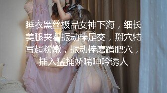 《顶级??摄影大咖》行业内十分知名新时代的网黄导演EdMosaic精品男生在音乐祭约炮SOP的过程殊不知妹子渴了很久