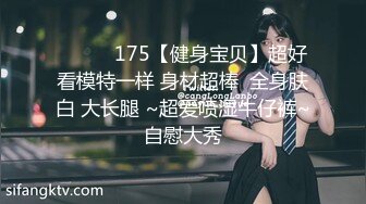 蜜桃臀女神【不骚不要钱】无敌肥臀~粉嫩鲍鱼~【32V】 (21)