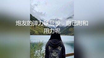 漂亮美女吃鸡啪啪 吃的硬邦邦 妹妹自己上位全自动 被大肉棒无套输出