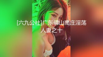 前些年女高的自慰-奶子-秘书-迷人-上位-白丝-双飞