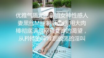 顶级身材 超美巨乳嫩模玩起来真刺激啊 流水了