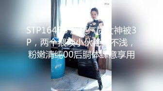 ⚫️⚫️青春无敌！极品嫩妹良心福利姬【委屈小狗】VIP福利私拍，长腿无毛美鲍被富二代各种啪啪调教