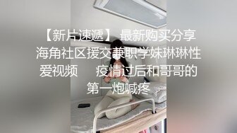 万人求重磅福利，OF极品大乳头原味小清新反差女神【纭纭】订阅，白皙蜜桃臀粉嫩美鲍道具紫薇各种淫态勾引 (6)