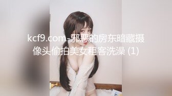 -巨乳挺拔的小女友 骑乘震得她两个乳房飞上飞下