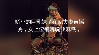 网约美容院气质美女啪啪 全程配合 看表情又被大屌操坏了