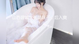 【新片速遞】极品巨乳大奶熟女主播，酒店里面约个中年老男人，调教啪啪，后入黑丝大屁股