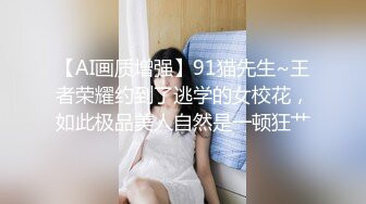 長發美女俯身口交 妹妹那奶奶真大啊爽死