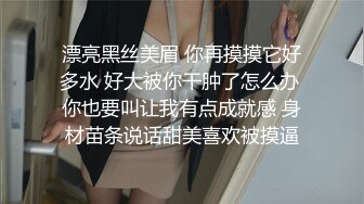  监控破解年轻少妇和肥猪哥酒店开房啪啪玩69