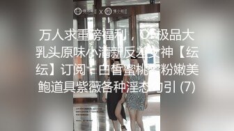 STP22346 星空传媒 XK8064 女朋友的秘密 浴室偷腥姘头竟是男友爸爸