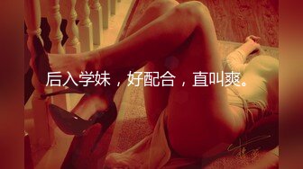 女性私密SPA全身护理独门浣肠套餐深入清理 无法抑制的快感主动爱抚含住巨根 罕见要求无套插入